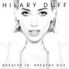 Hilary-Duff-Breathe-In_-Breathe-Out_-2015-1500x1500.png